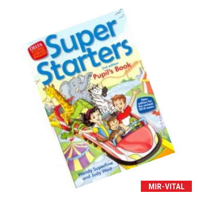 Фото Super Starters. An activity-based course for young learners. Pupil's Book