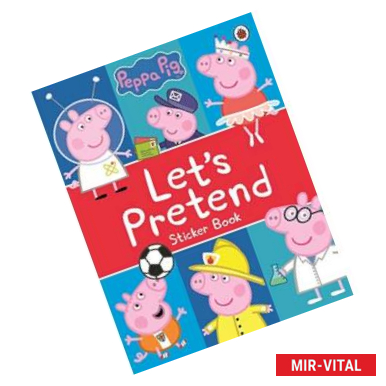 Фото Peppa Pig. Let's Pretend!