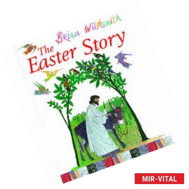 Фото The Easter Story