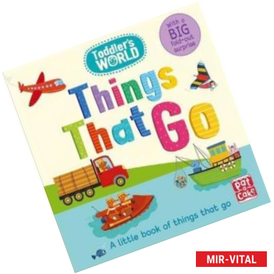 Фото Things That Go (board book)