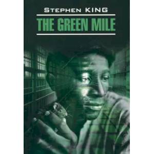 Фото The Green Mile