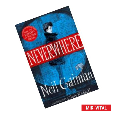 Фото Neverwhere. The Illustrated Edition