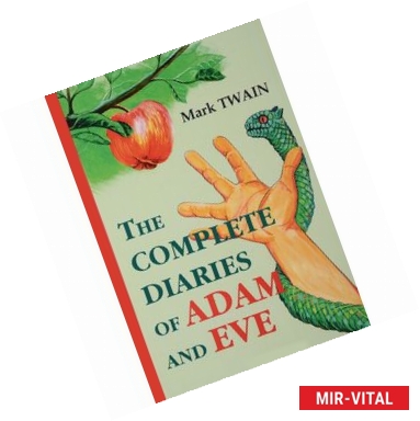 Фото The Complete Diaries of Adam and Eve