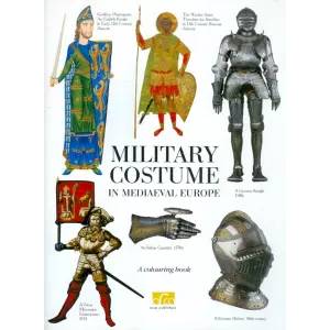 Фото Military Costume in Mediaeval Europe. A colouring book with commentaries на английском языке