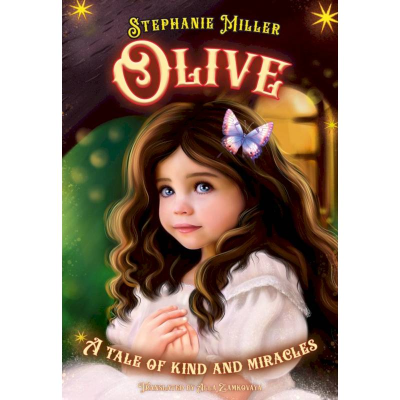 Фото Olive. A tale of kind and miracles