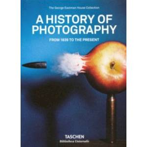 Фото A History of Photography. From 1839 to the Present