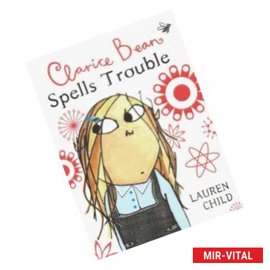 Фото Clarice Bean Spells Trouble