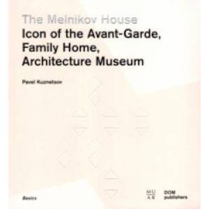 Фото The Melnikov House. Icon of the Avant-Garde, Family Home, Architecture Museum