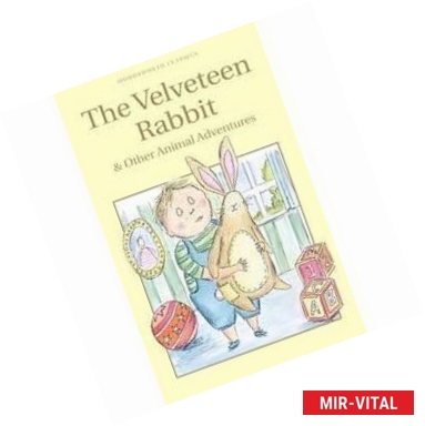 Фото Velveteen Rabbit & Other Animal Adventures