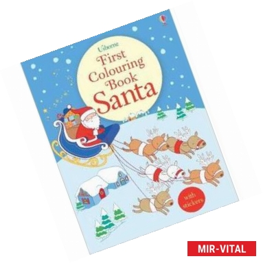 Фото Jessica Greenwell - Santa. First Colouring Book. With stickers