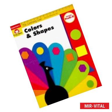 Фото The Learning Line Workbook. Colors and Shapes, Grades PreK-K