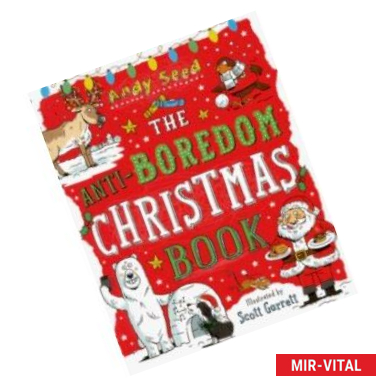 Фото The Anti-Boredom Christmas Book