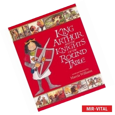 Фото King Arthur & Knights of the Round Table