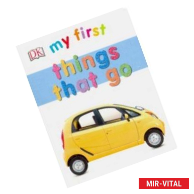 Фото Things That Go (board book)