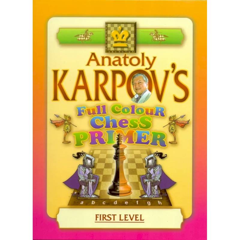 Фото Full Colour Chess Primer. First Level . Цветной шахматный учебник (на англ.языке)