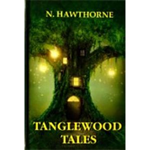 Фото Tanglewood Tales