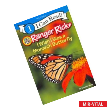 Фото Ranger Rick: I Wish I Was a Monarch Butterfly (Level1)