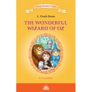 Фото The Wonderful Wizard of Oz. Книга для чтения. 4-5 классы