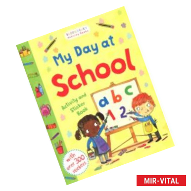 Фото My Day at School. Activity and Sticker Book