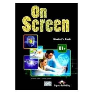 Фото On Screen B1+ Revised Student’s Book