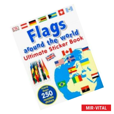 Фото Flags Around the World. Ultimate Sticker Book