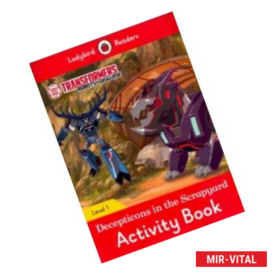 Фото Decepticons In The Scrapyard Activity Book- Ladybird Readers Level 1