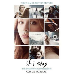 Фото If I Stay Film Tie-In. Если я останусь