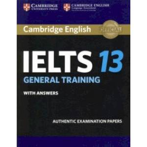 Фото Cambridge IELTS 13. General Training Student's Book with Answers. Authentic Examination Papers