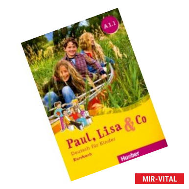 Фото Paul, Lisa & Co A1/1 Kursbuch. Deutsch fur Kinder