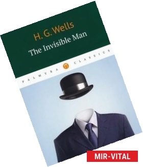 Фото The Invisible Man / Wells H.G.