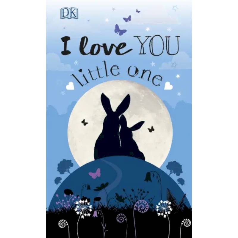Фото I Love You Little One