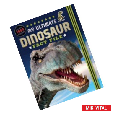 Фото My Ultimate Dinosaur Fact File