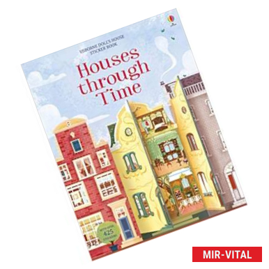 Фото Houses Through Time Sticker Book