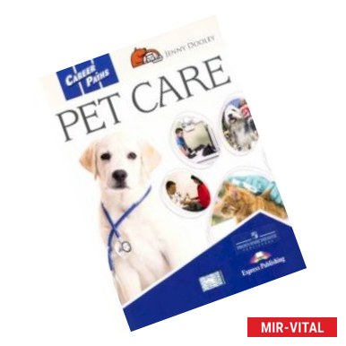 Фото Career Paths. Pet Care Student's Book with digibook