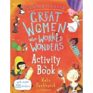 Фото Fantastically Great Women Who Worked Wonders. Activity Book