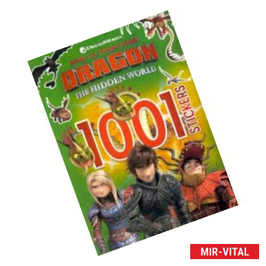 Фото The Hidden World: 1001 Stickers How to Train Your