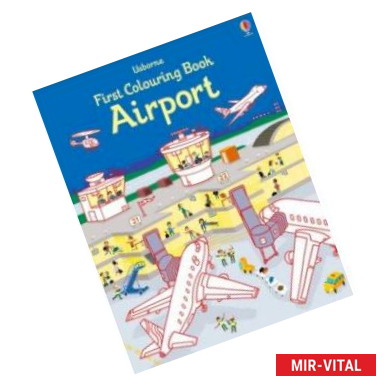 Фото First Colouring Book. Airport