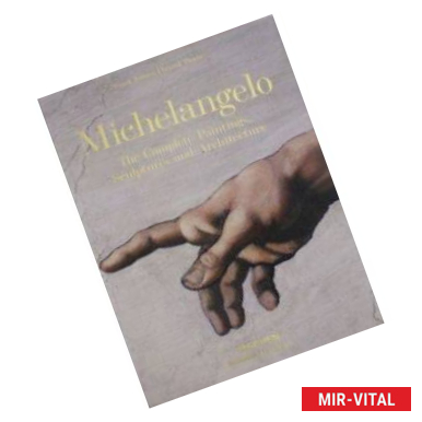 Фото Michelangelo. The Complete Paintings, Sculptures and Architecture