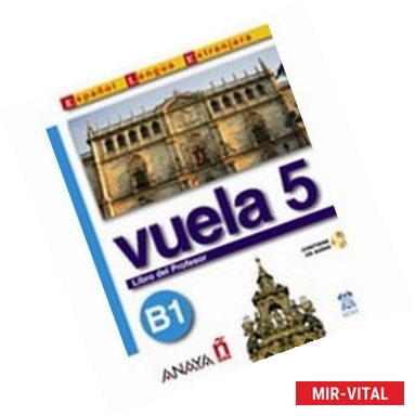 Фото Vuela 5. Libro del Profesor B1 (+CD)