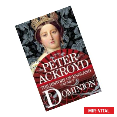 Фото History of England vol.5: Dominion