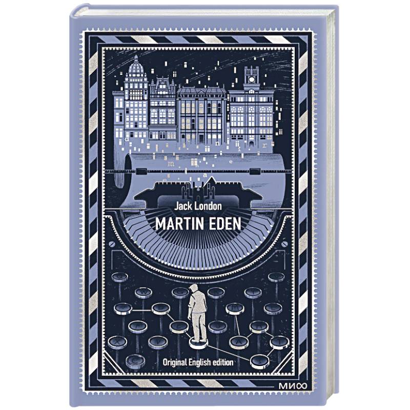Фото Martin Eden. Вечные истории в оригинале