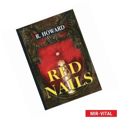 Фото Red Nails = Гвозди с красными шляпками: на английском языке