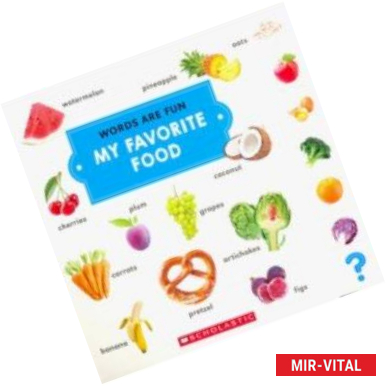 Фото Words Are Fun: My Favorite Food (board book)