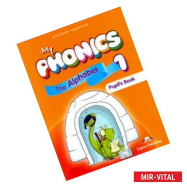 Фото My Phonics 1. The Alphabet Student's Book. Учебник