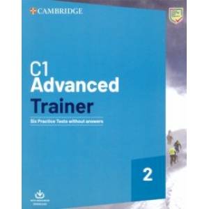 Фото C1 Advanced Trainer 2. Six Practice Tests without Answers with Audio Download