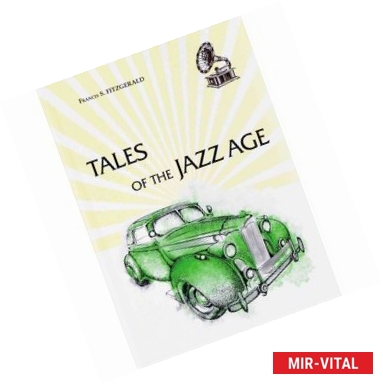 Фото Tales of the Jazz Age