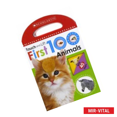 Фото First 100 Animals (touch & lift board book)