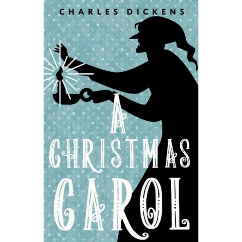 Фото A Christmas Carol. In Prose. Being a Ghost Story of Christmas