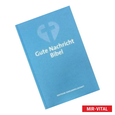 Фото Gute Nachricht Bibel (на немецком языке)