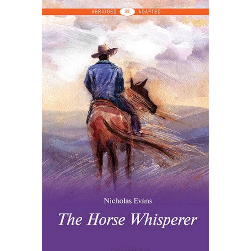 Фото Усмиритель лошадей/The Horse Whisperer. Уровень В2